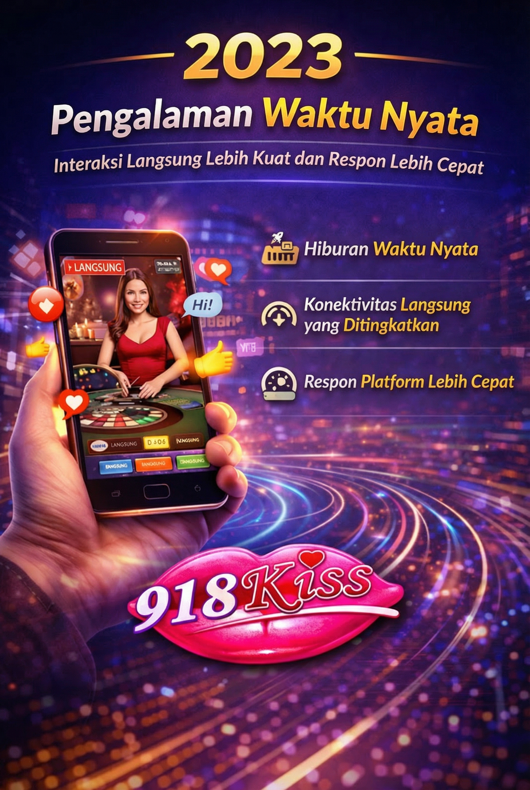 2023 Pengalaman Hiburan Real-Time
